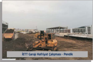 iett garajı harfiyat çalışması